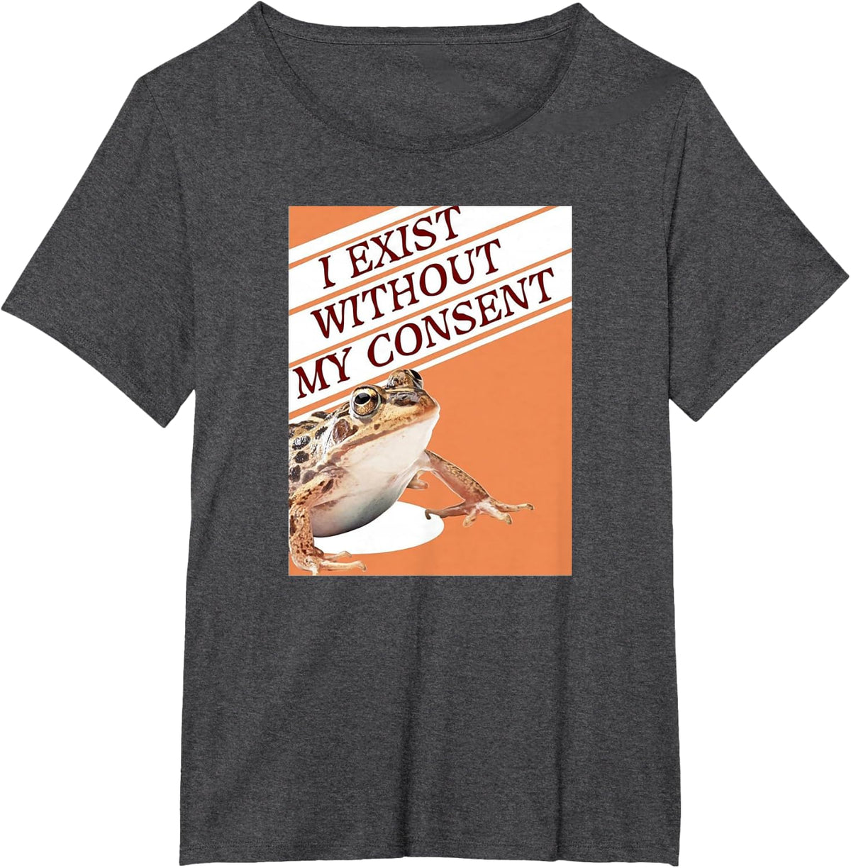 I exist without my consent T-Shirt - Dark Heather Grey