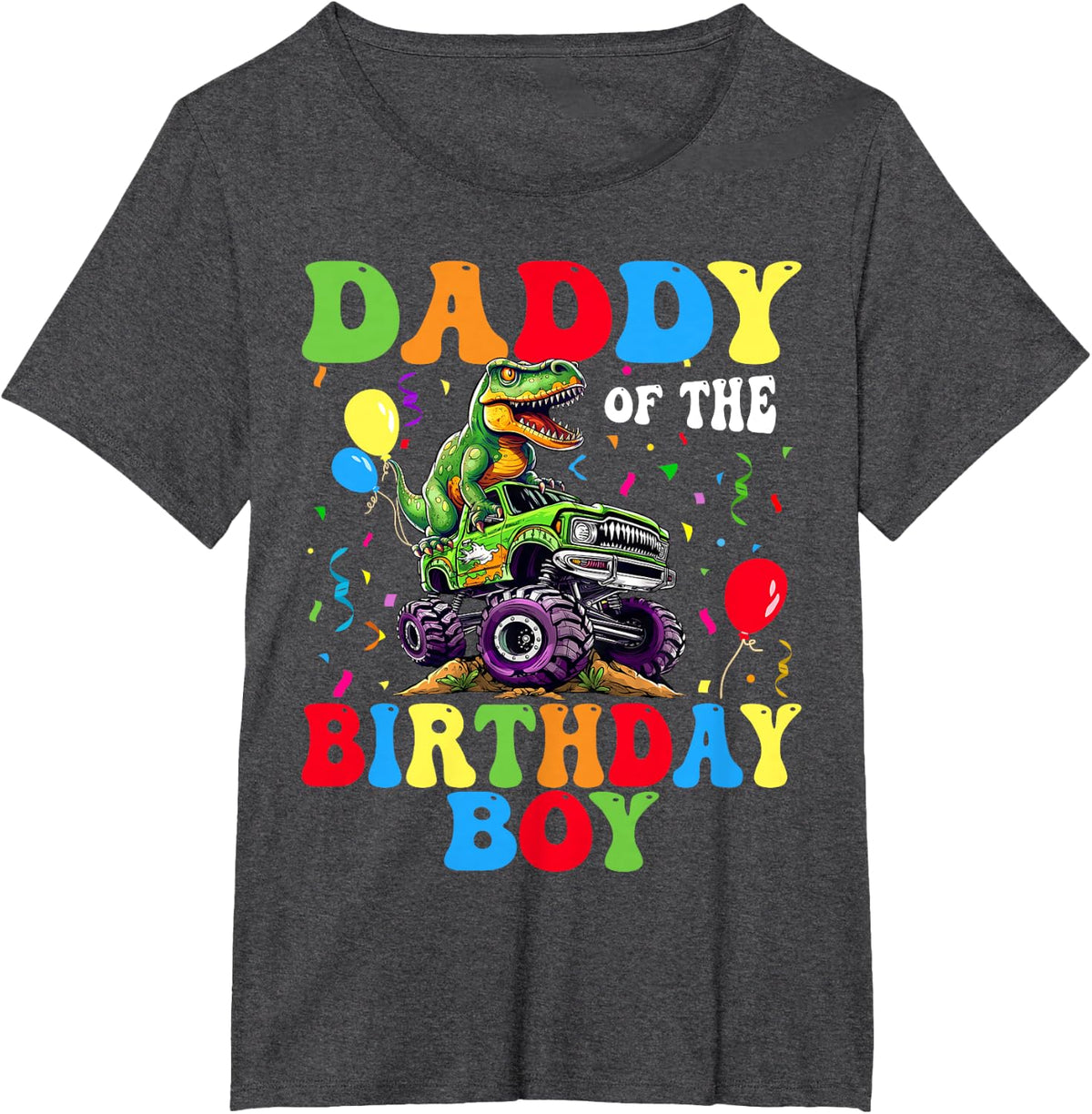 Daddy Of The Birthday Boy Dinosaur Monster Truck T-Shirt - Dark Heather Grey