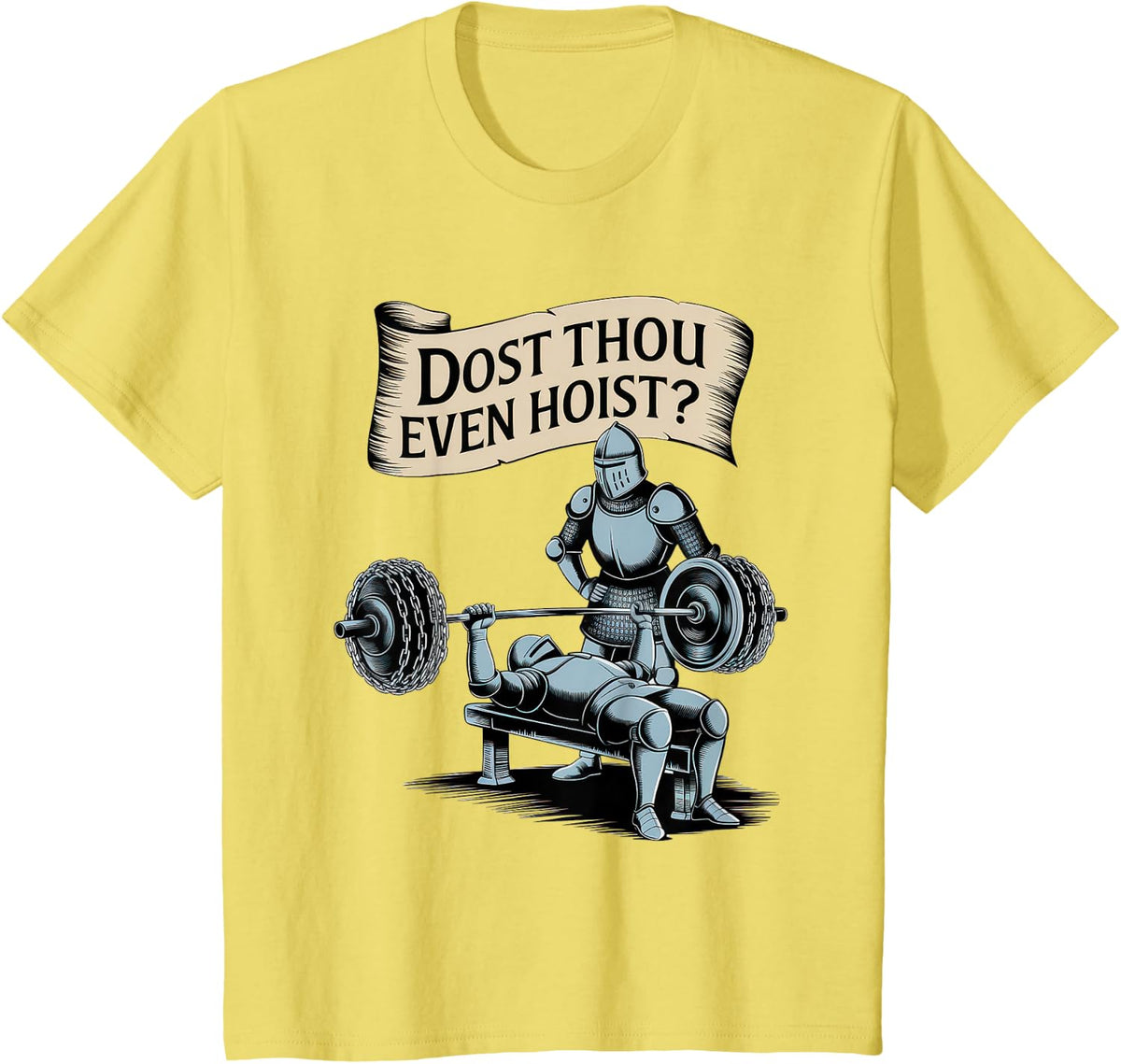 Dost Thou Even Hoist Tshirt Men Women Funny Gym Meme T-Shirt - Lemon Yellow