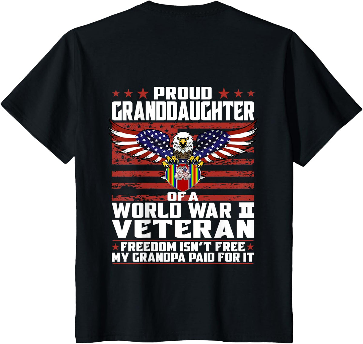 Proud Granddaughter Of A World War 2 Veteran Ribbon Gift T-Shirt - Black