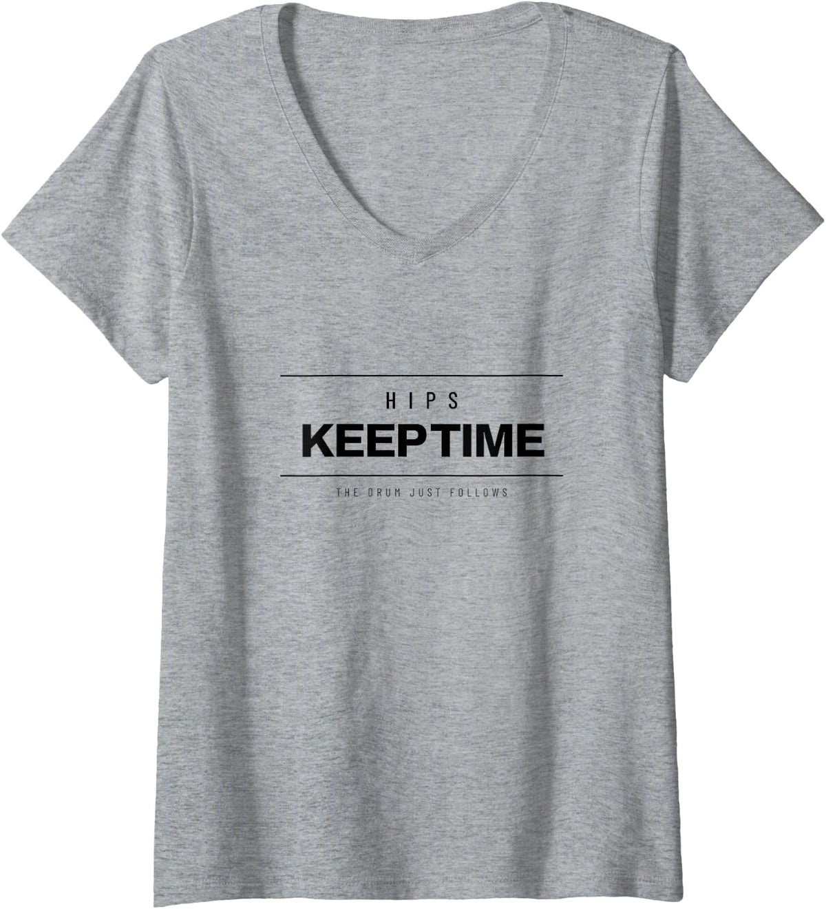 Women's Belly Dance - Hips Keep Time - Belly Dancer V-Neck T-Shirt - Heather Grey