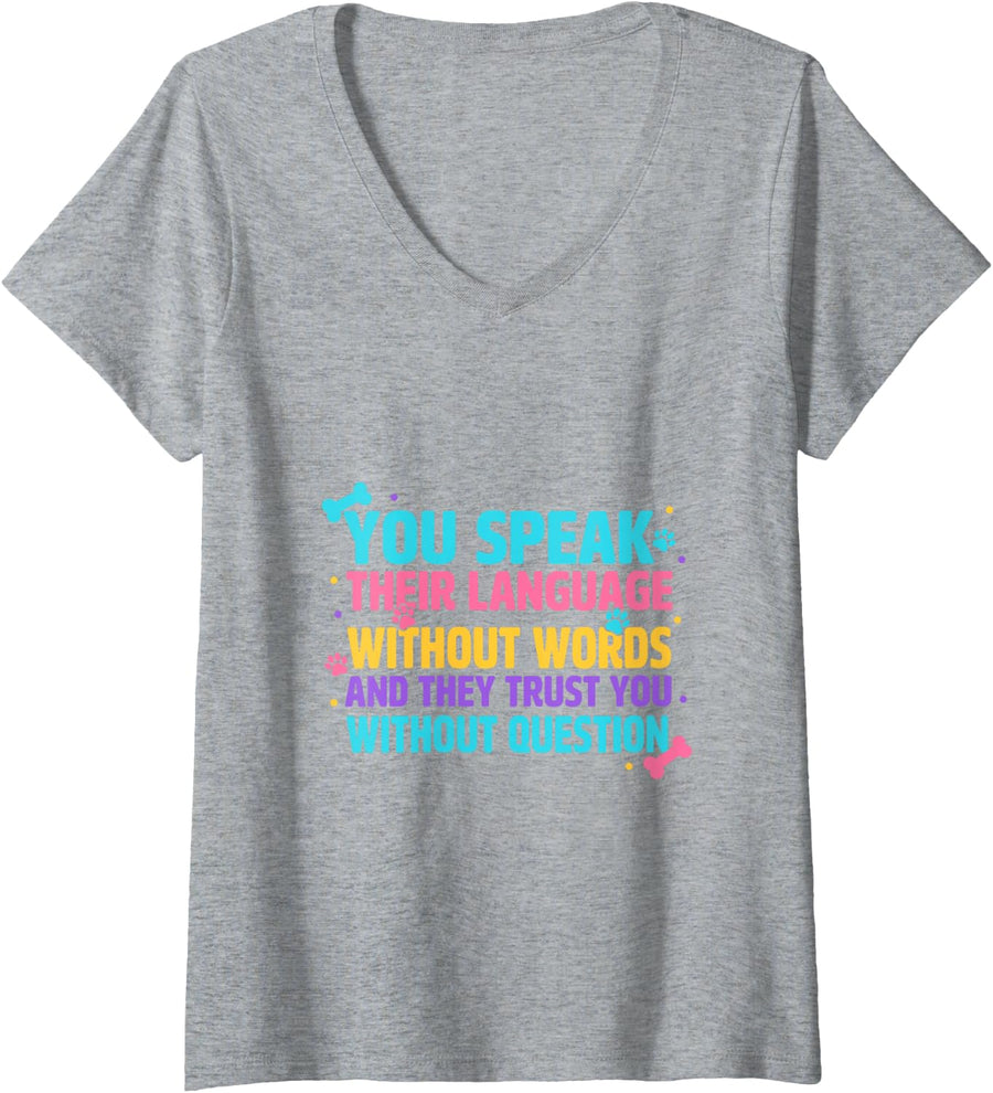 Women's You Speak Their Language Without Words, Veterinarian V-Neck T-Shirt - Heather Grey