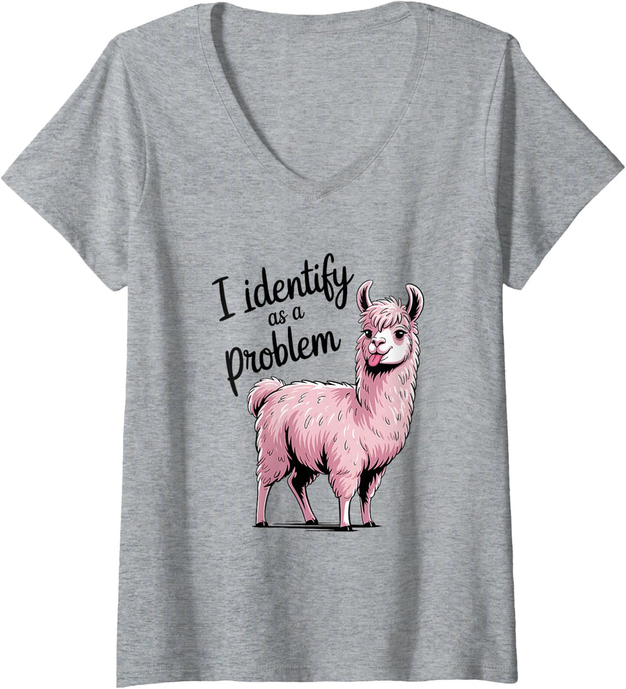 Women's I Identify As A Problem Funny Llama Sarcastic Saying V-Neck T-Shirt - Heather Grey