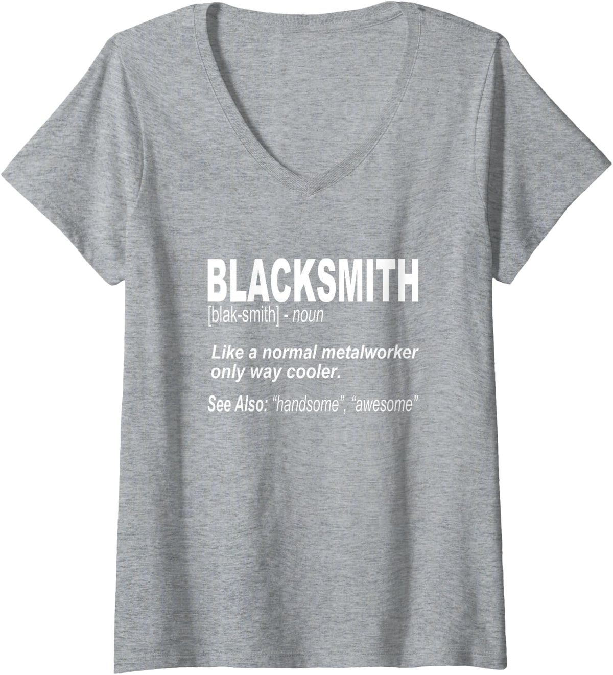 Women's Definition of a Funny Blacksmith V-Neck T-Shirt - Heather Grey
