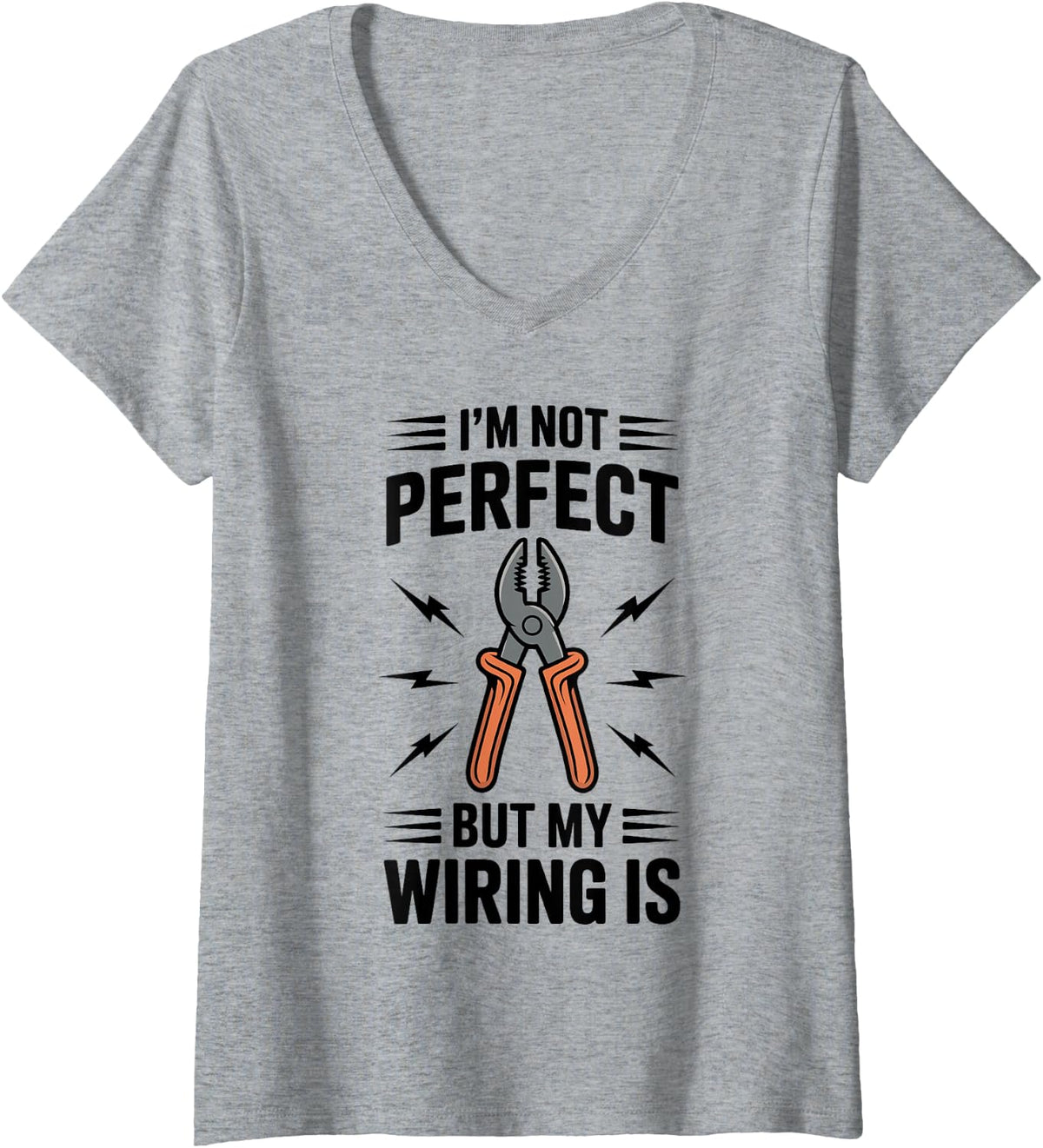 Women's I'm Not Perfect But My Wiring is Funny Electrician V-Neck T-Shirt - Heather Grey