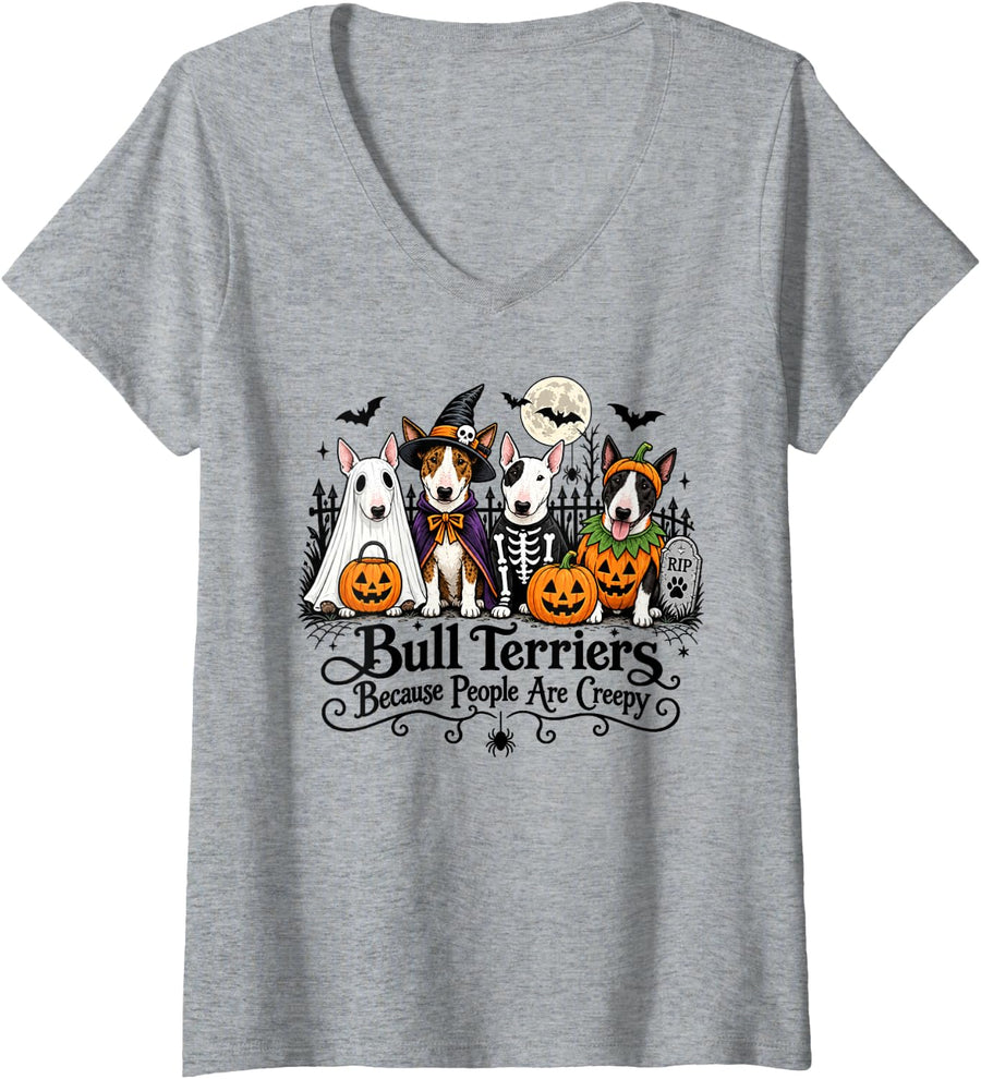 Women's Bull Terriers Because People are Creepy Halloween Dogs V-Neck T-Shirt - Heather Grey