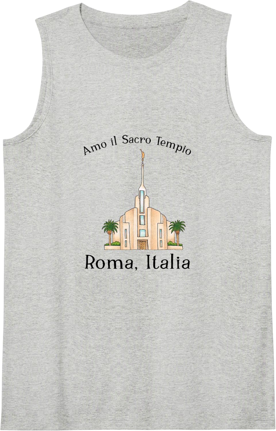 Rome Italy Temple, I Love to See My Temple, Color (Italian) Sleeveless Tank Top - Heather Grey
