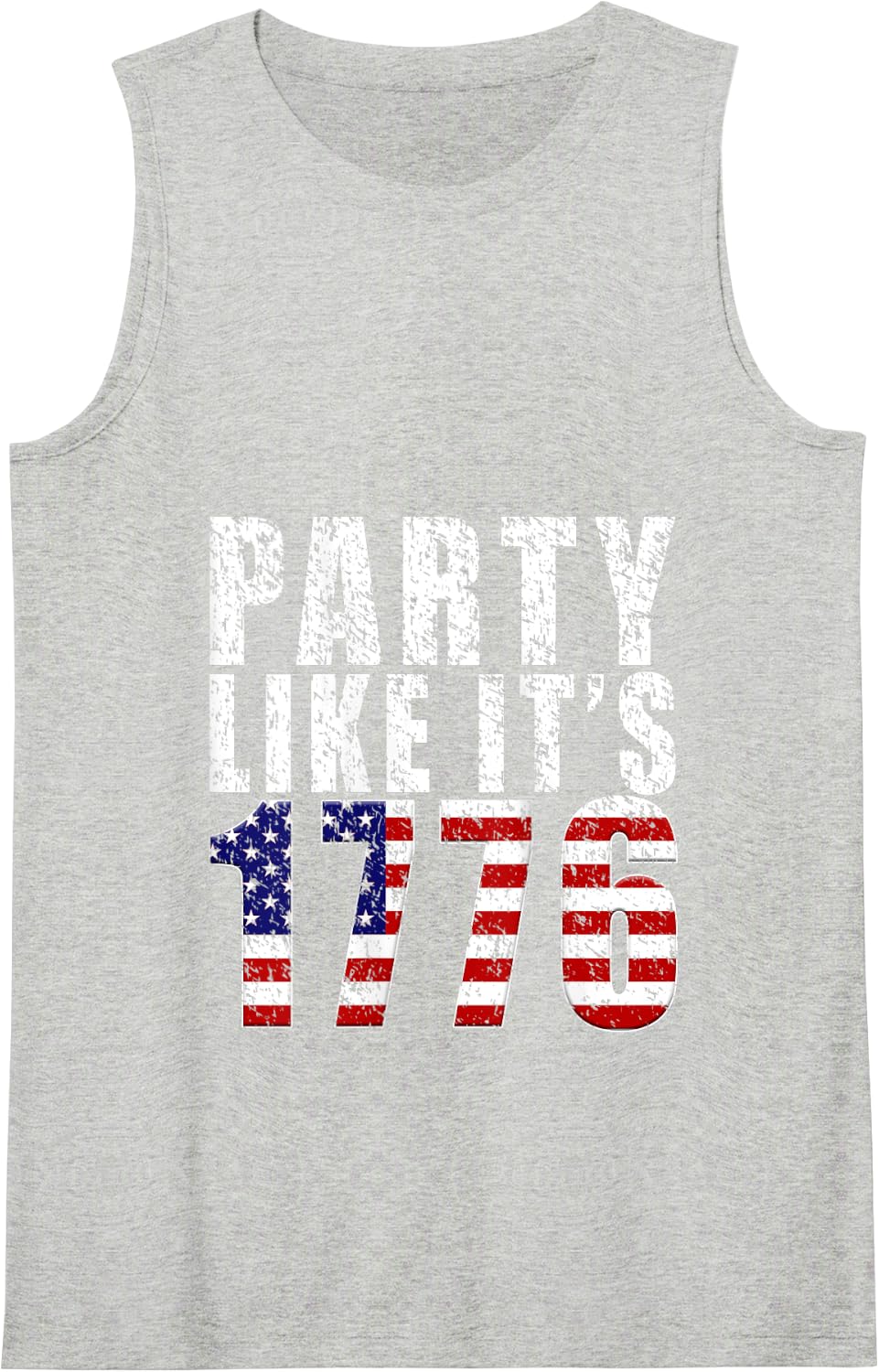 Party Like It Is 1776 USA Flag 4th of July Independence Day Tank Top - Heather Grey
