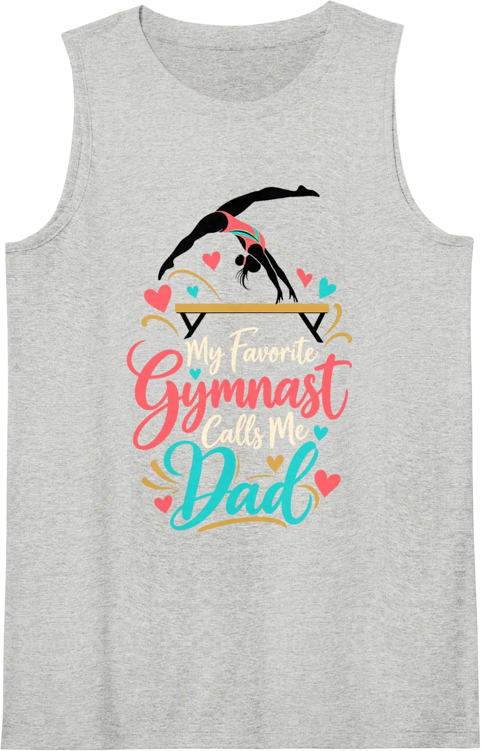Cute My Favorite Gymnast Calls Me Dad Gymnastics Dad Sleeveless Tank Top - Heather Grey