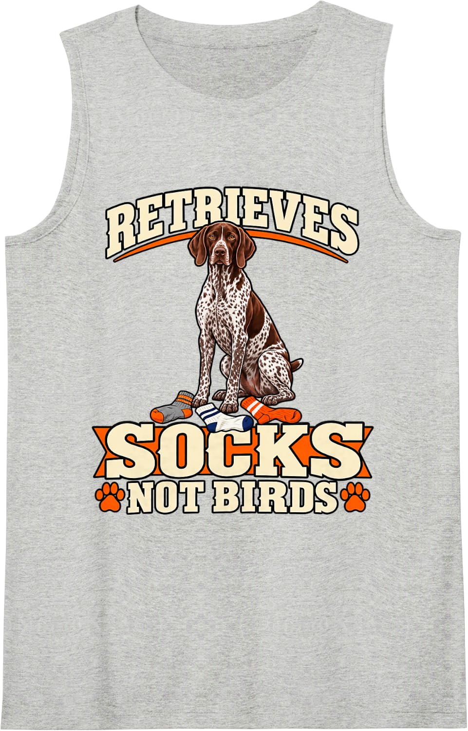 German Shorthaired Pointer Retrieves Socks Not Birds Mom Sleeveless Tank Top - Heather Grey