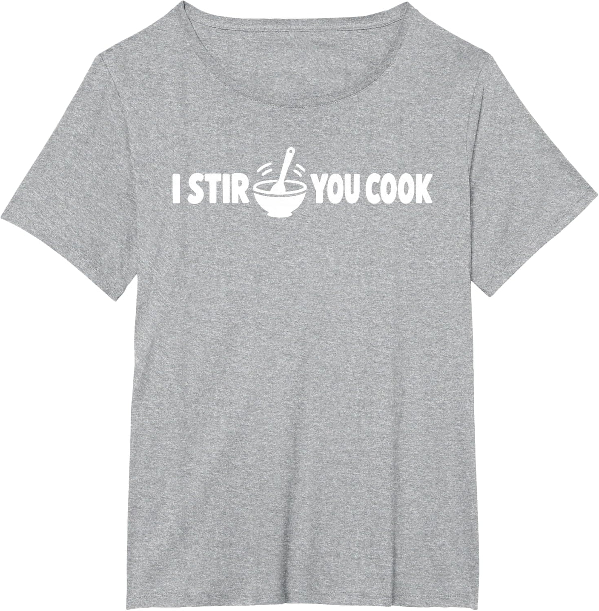 I Stir You Cook Thanksgiving Couple Friendsgiving Turkey Day T-Shirt - Heather Grey