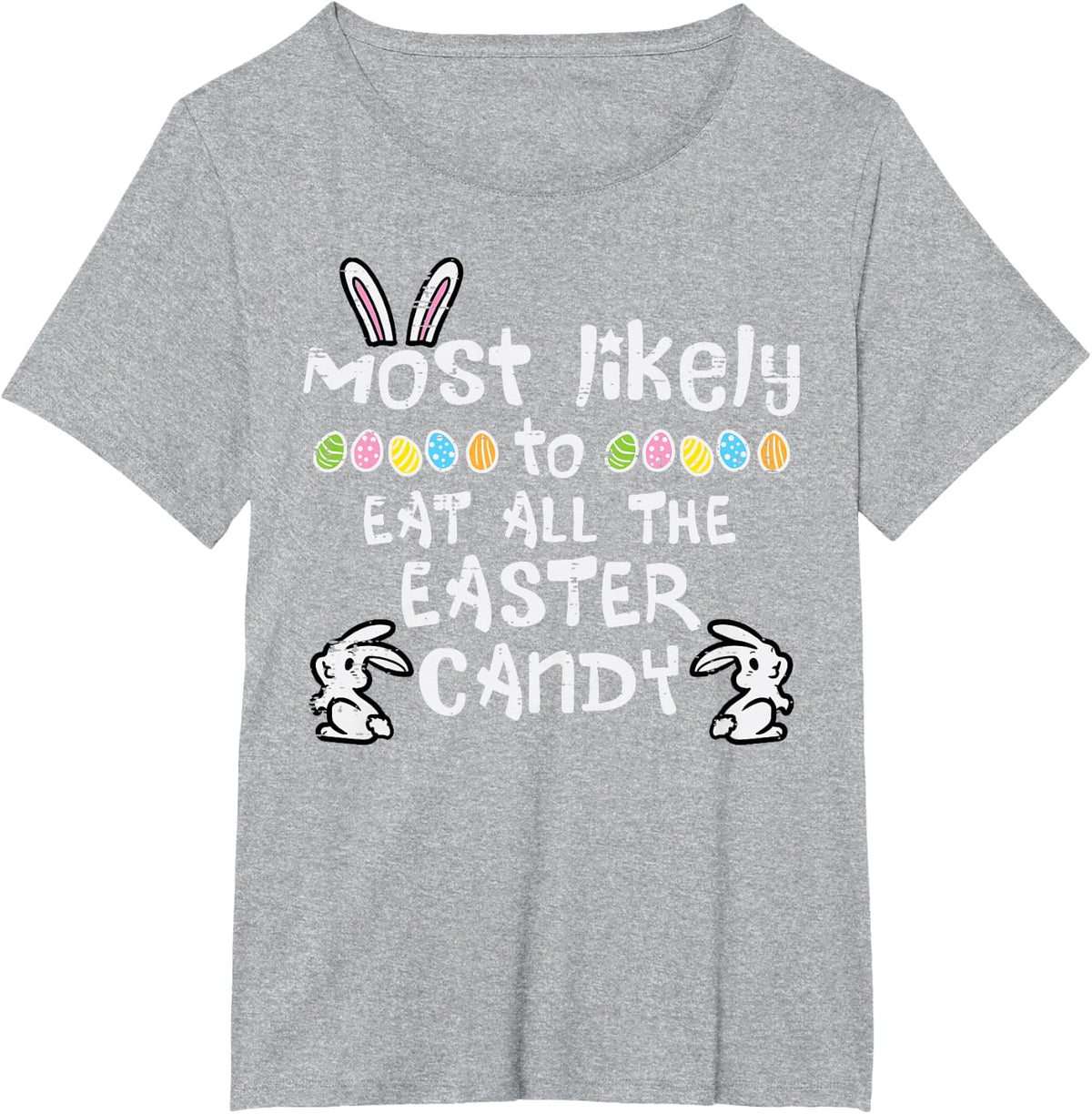 Most Likely Eat Easter Candy Family Matching Kids Toddlers T-Shirt - Heather Grey