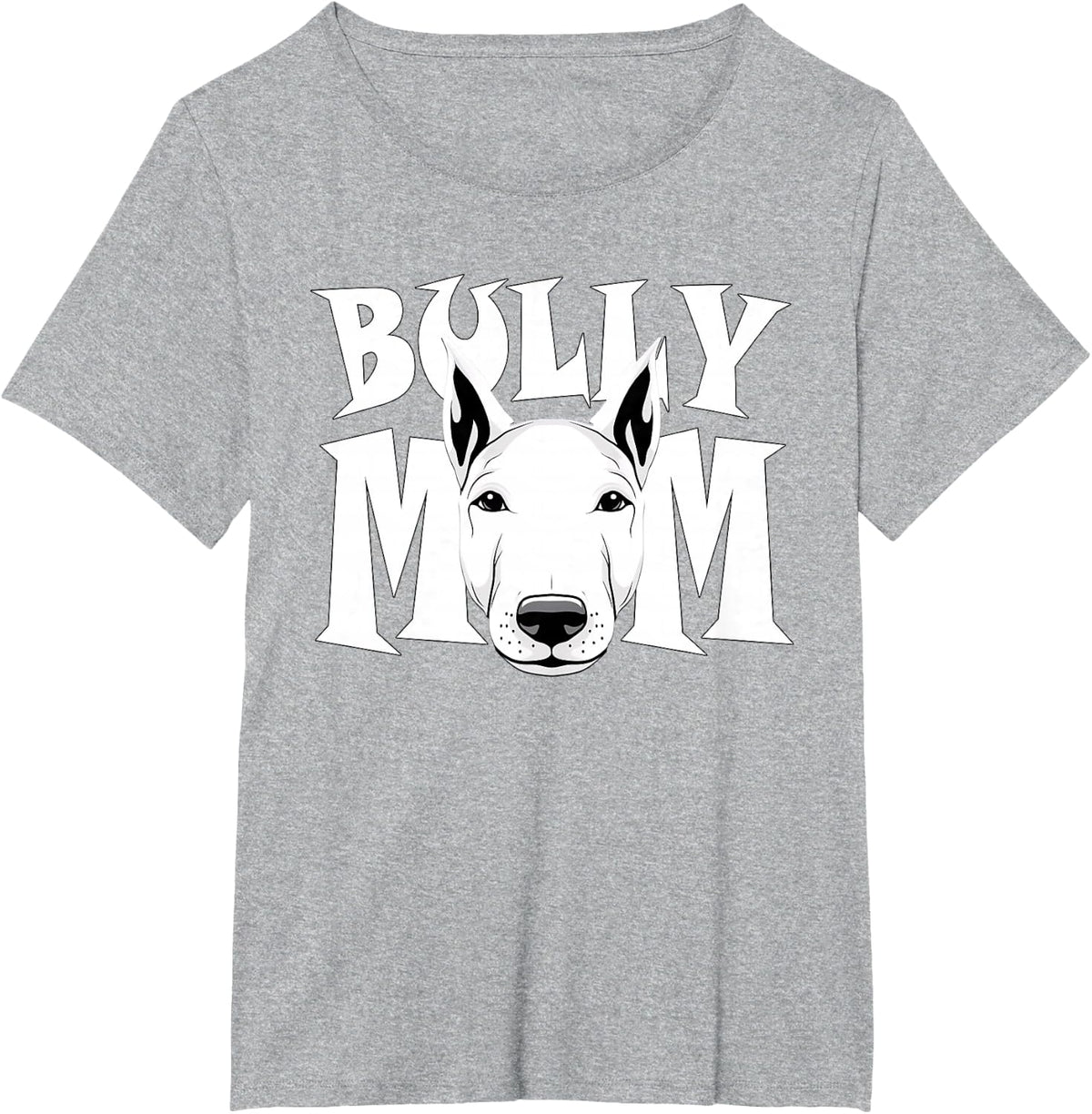 Bull Terrier Mom Cute Bully Momma Puppy Dog Women's T-Shirt - Heather Grey