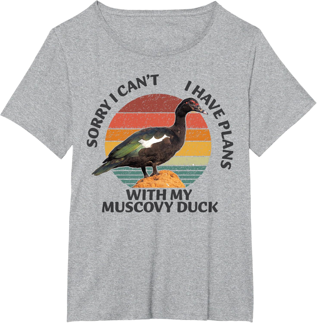 Sorry I can't I have Plan with my Muscovy Duck T-Shirt - Heather Grey