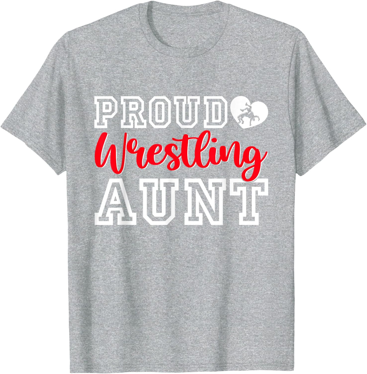 Cute Proud Wrestling Aunt Mother's Day Christmas T-Shirt - Heather Grey