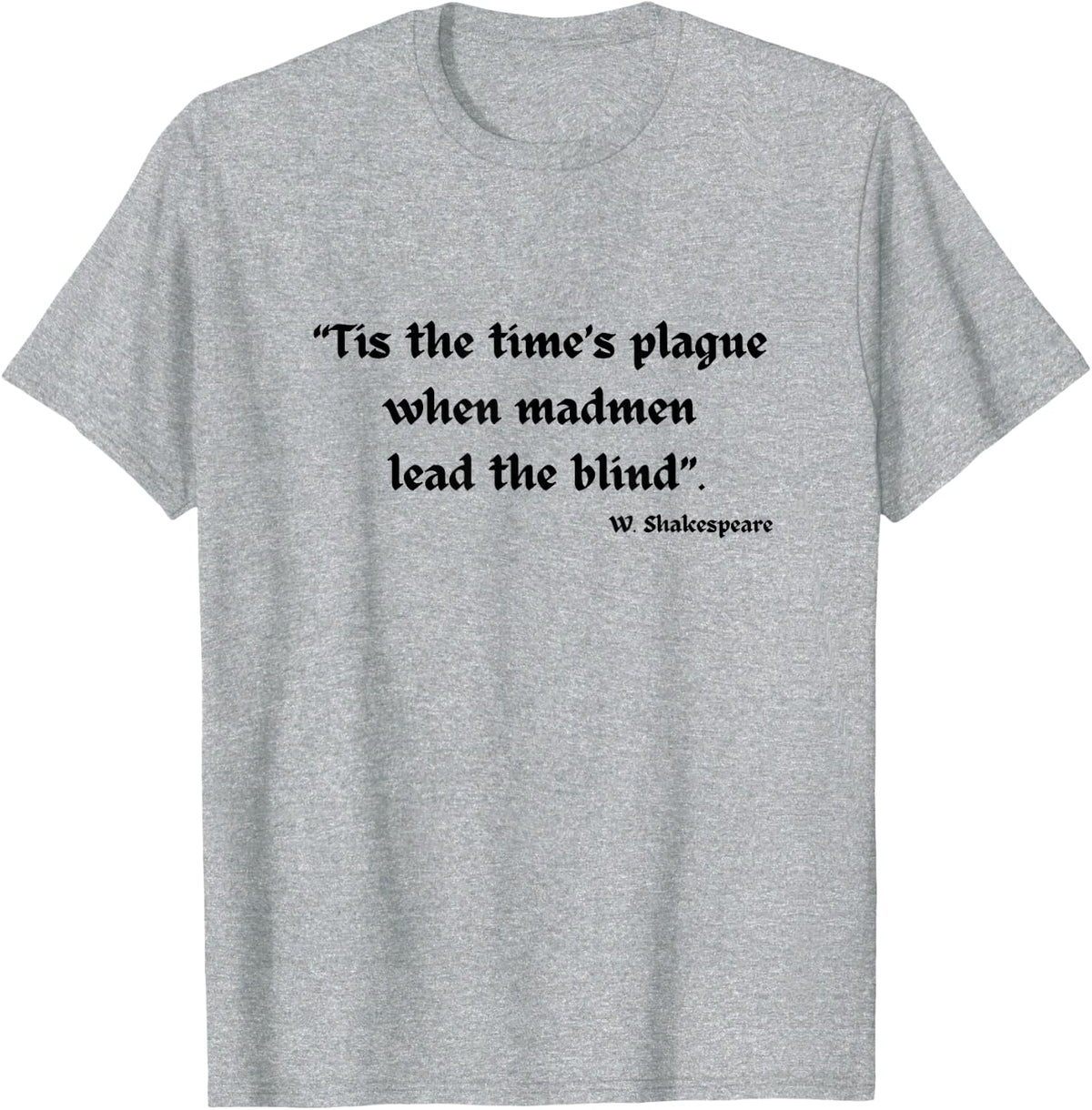 Shakespeare's Quotes T-Shirt - Heather Grey