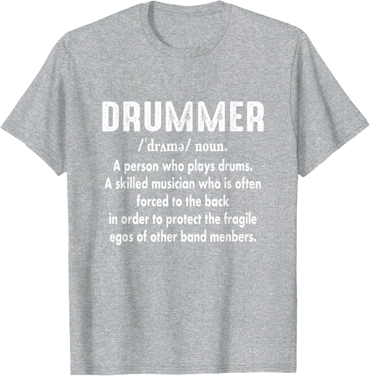 Drummer Drumming Lover Drum Player Percussion Percussionist T-Shirt - Heather Grey
