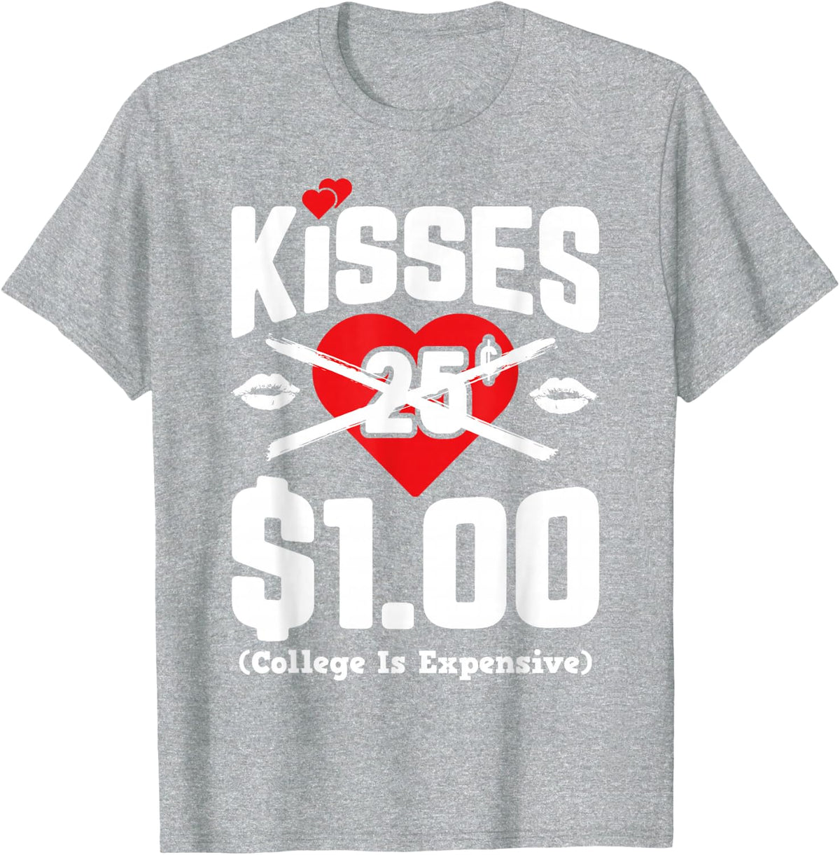 Kisses 25 Cents Shirt Boys Girls Funny Kids Valentines Day T-Shirt - Heather Grey