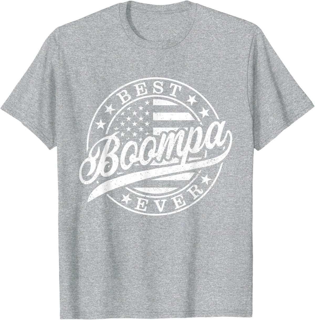 Best Boompa Ever American US Flag Funny Father's Day T-Shirt - Heather Grey