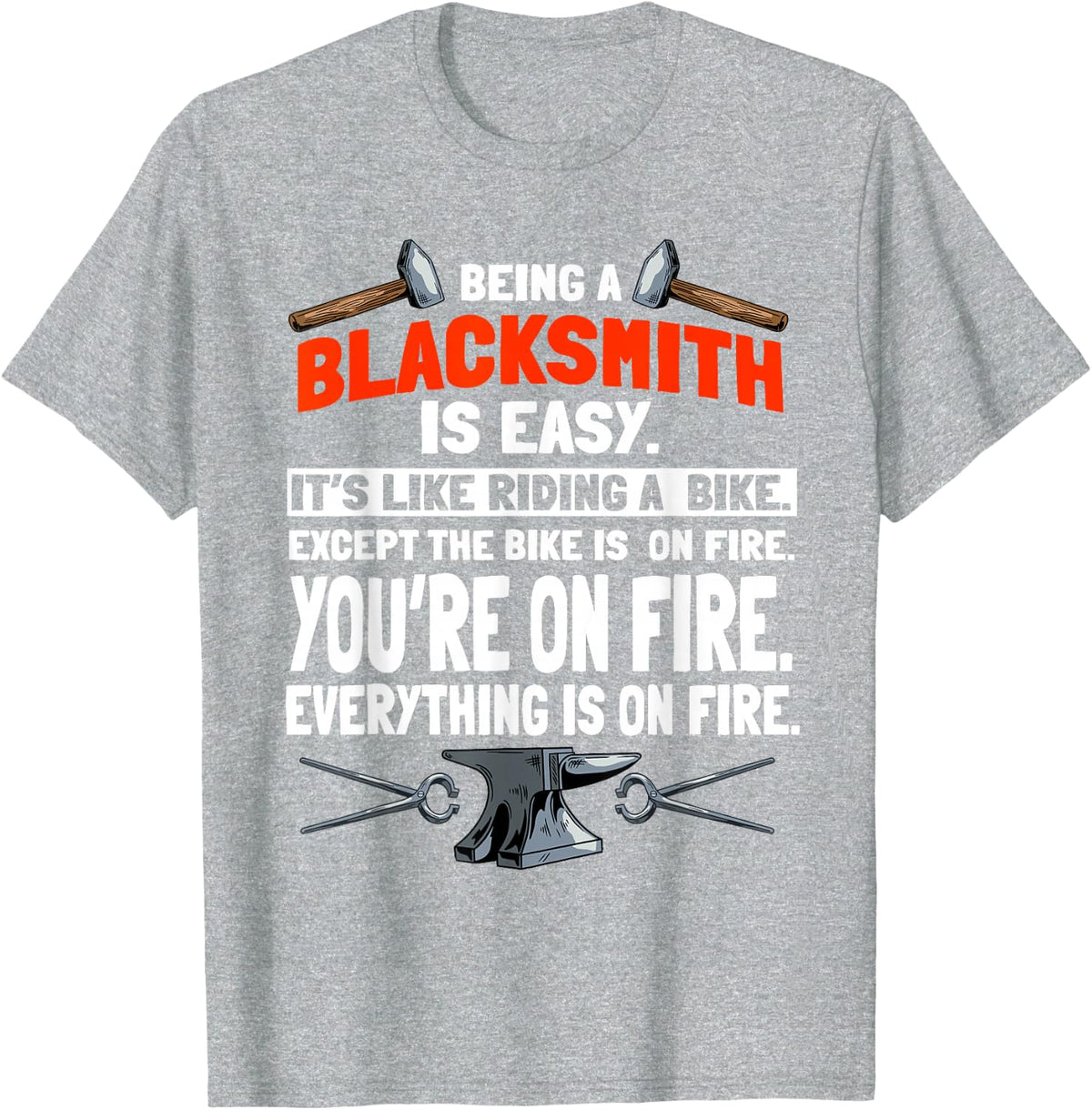 Blacksmith Forge Metalworker Metal Pounder Anvil Tools T-Shirt - Heather Grey