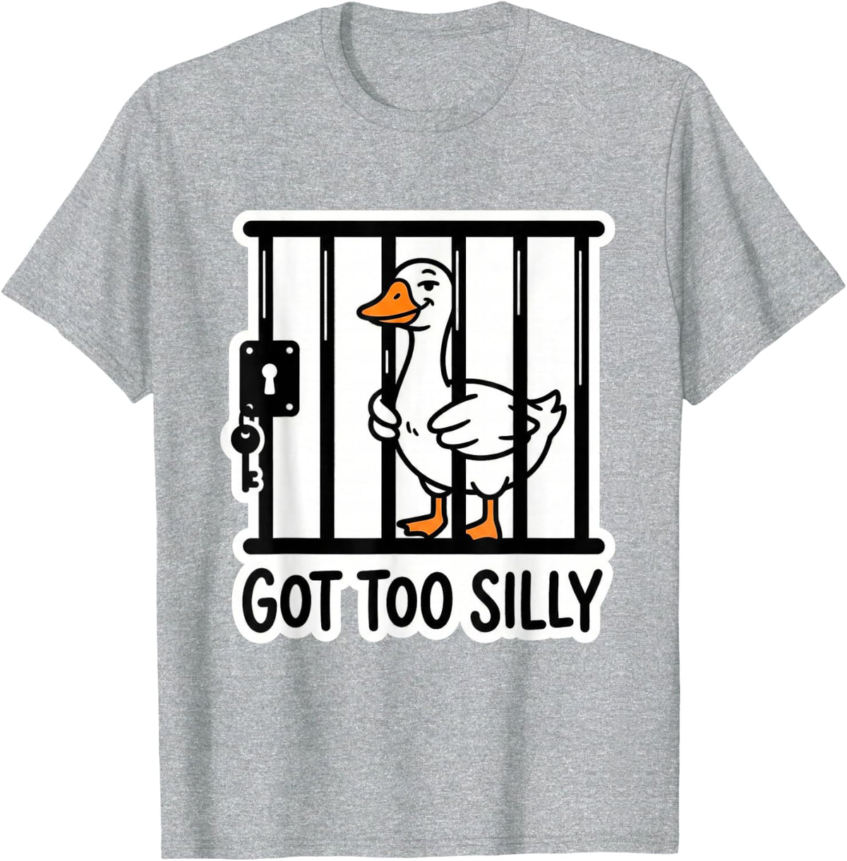 Got Too Silly Funny Goose in Jail Meme Duck Prison Bars Pun T-Shirt - Heather Grey