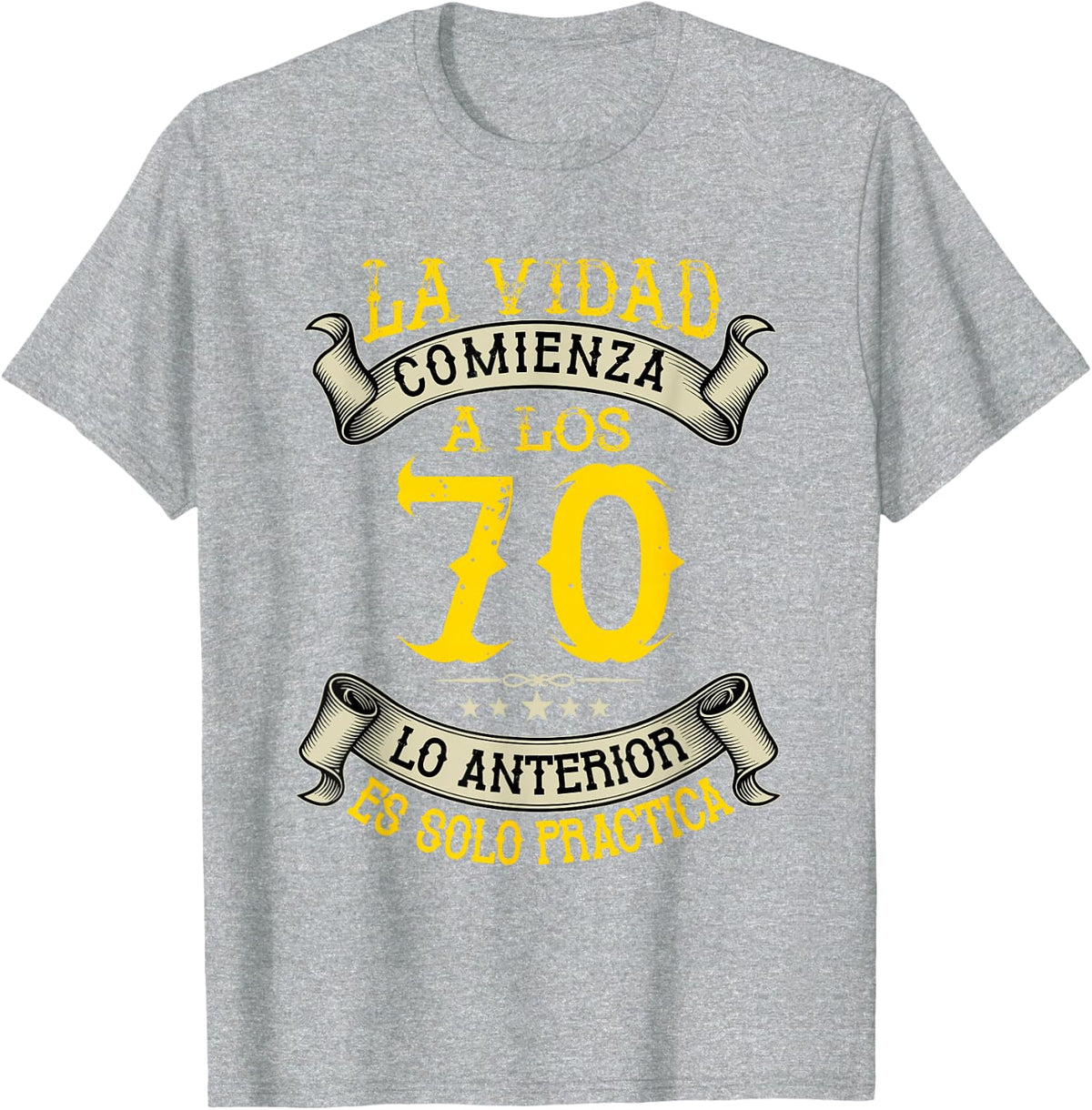 regalo de cumpleaños para hombre 70 en español Setenta años T-Shirt - Heather Grey