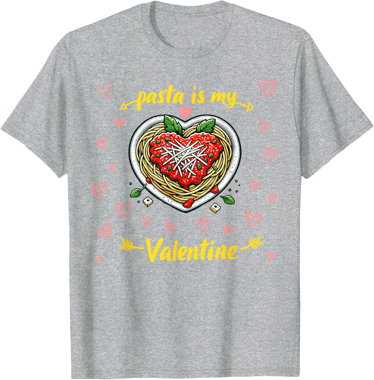 Pasta is my Valentine Funny Pasta Lovers Red Valentine's Day T-Shirt - Heather Grey